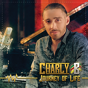 Charly B - Journey Of Life (Tower Music Media Group/Dibyz Music)