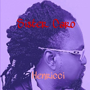 Henricci - Sister Caro EP (Self-published)