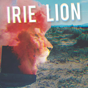 Irie Lion - Rock & Come In EP (Self-published)