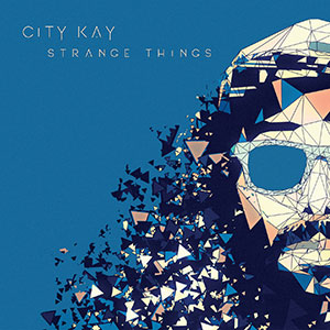 City Kay - Strange Things (Baco Records)