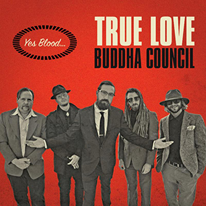 Buddha Council - True Love (Roots Musician Records)