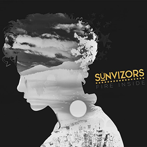 The Sunvizors - Fire Inside (L'Autre Distribution)