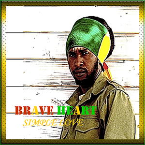 Brave Heart - Simple Love (JamFrench Records/Self-published)