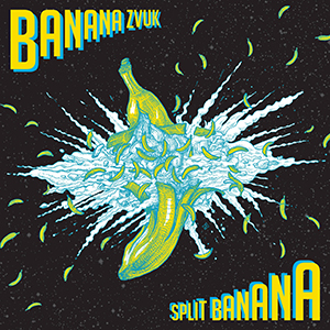 Banana Zvuk - Split Banana EP (Superfly Studio)