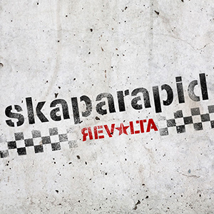Skaparapid - Revolta (Maldito Records)