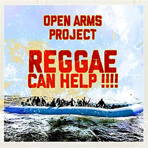 Various Artists - Open Arms Project: Reggae Can Help!!! (Self-published)