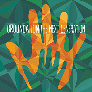 Groundation - The Next Generation (Baco Records)
