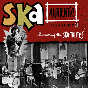 Various Artists - Ska Authentic: presenting the Ska-Talites (Studio One)