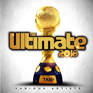 Various Artists - The Ultimate 2018 (Tad's Record)