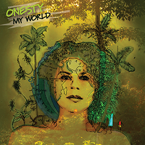 Onesty - My World (Ajang Music)