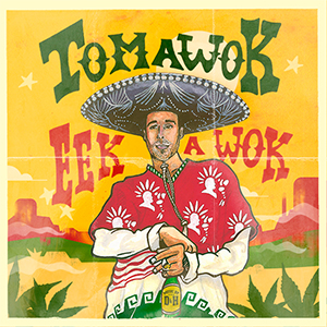 Tomawok - Eek a Wok EP (Self-published/Dibyz Music)