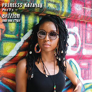 Princess Kazayah & BriZion - Princess Kazayah meets BriZion Inna Dub Stylee EP (D.O.V.E. Muzik)
