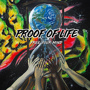 Proof Of Life - Free Your Mind EP (Roots Musician Records)