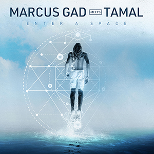 Marcus Gad meets Tamal - Enter A Space EP (High Records/Baco Records)