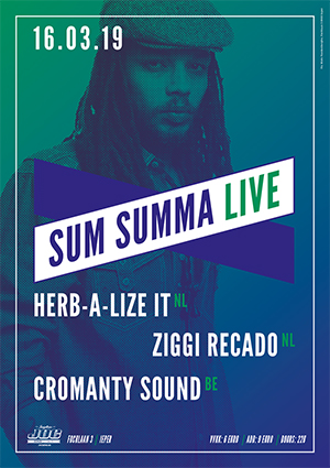 Sum Summa Live met Ziggi Recado en Herbalize It @ JOC Ieper