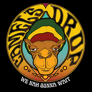 Camel's Drop - We Nah Gonna Wait (Self-published)