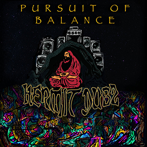 Hermit Dubz - Pursuit Of Balance EP (Dub-O-Phonic)