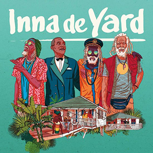 Various Artists - Inna De Yard (Chapter Two Records/Wagram)