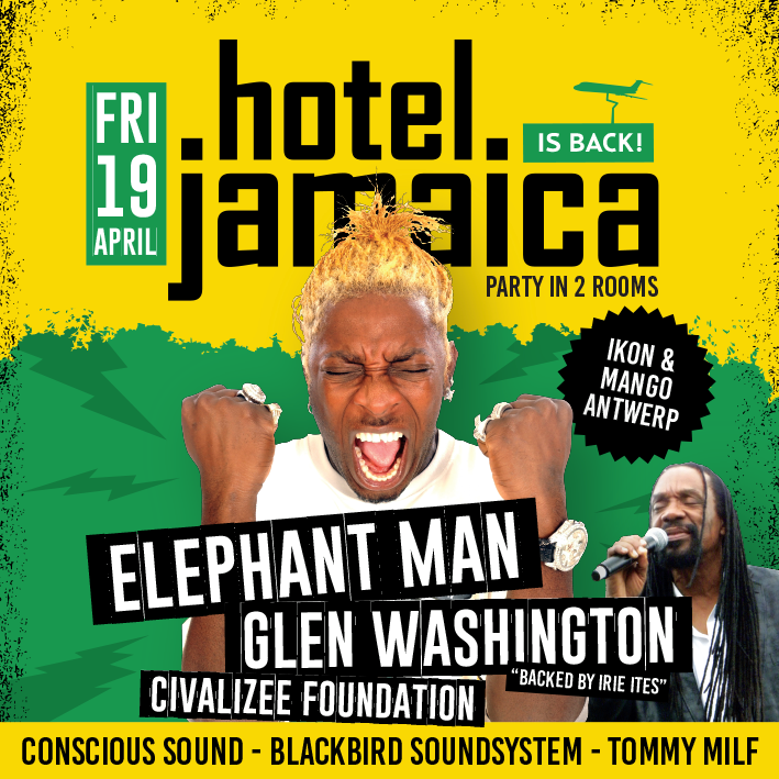 Hotel Jamaica 2019 @ Mango/Ikon: l'hôtel où on ne dort pas!