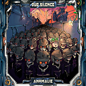 Dub Silence - Anomaly (Self-published)
