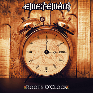 Emeterians - Roots O'clock (Stingray Records/VPal)