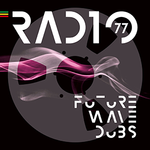 RADIO77 - Future Wave Bass EP (Echo Beach)