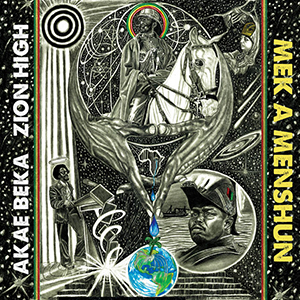 Akae Beka - Mek A Menshun (Zion High Productions)