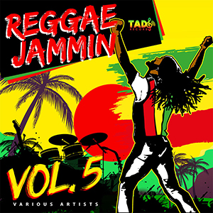 Various Artists - Reggae Jammin' Vol. 5 (Tad's Record) 