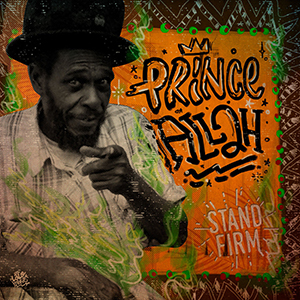 Prince Allah - Stand Firm EP (Sunvibes Music)