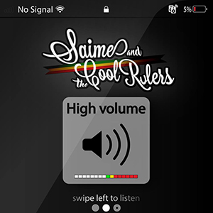 Saime and The Cool Rulers - High Volume (Redgoldgreen Label)