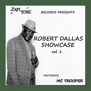 Robert Dallas - Showcase Vol. 1 (JamTone Records)