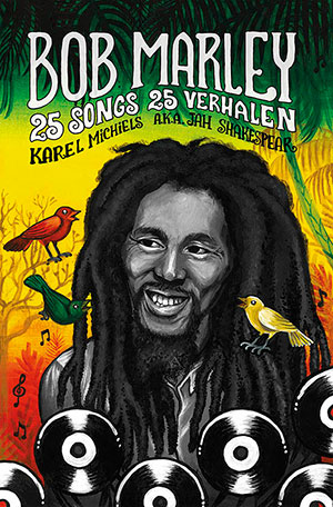 'Bob Marley: 25 Songs, 25 Verhalen': Jah Shakespear eert de koning van de reggae met nieuw boek!