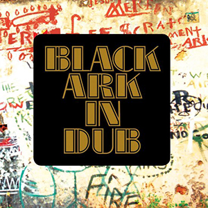 Various Artists - Black Ark In Dub (17 North Parade/VP Records)