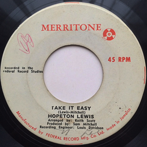 Creation Tunes: 'Take It Easy' (Hopeton Lewis, 1966)
