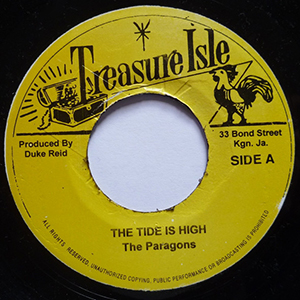 Creation Tunes: 'Tide Is High' (The Paragons, 1967)