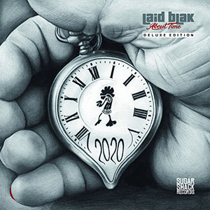 Laid Blak - About Time: Deluxe Edition (Sugar Shack Records)