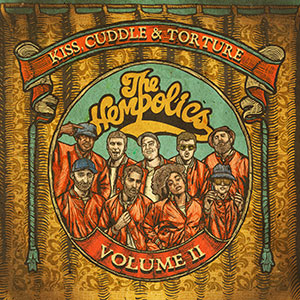The Hempolics - Kiss, Cuddle & Torture: Volume 2 (Zee Zee Records)