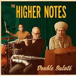 The Higher Notes - Double Salute (Roots Unity Music/Jan Kooper Productions) + The RAW Rhythm Section - Officially RAW: The RAW Rhythm Section In Dub, Volume One (Self-published)
