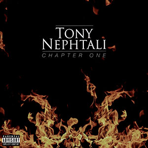 Tony Nephtali - Chapter One (Self-published)