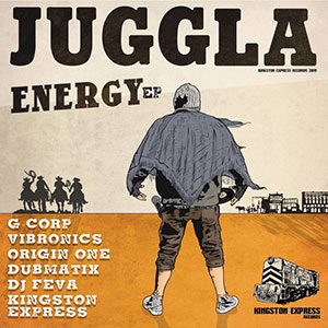 Juggla - Energy EP (Kingston Express)