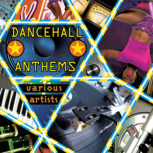 Various Artists - Dancehall Anthems (VP Records)