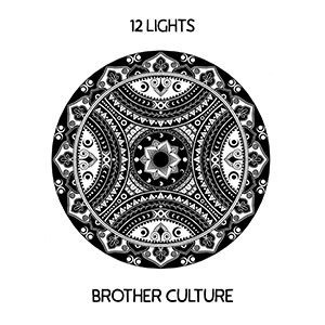 Brother Culture - 12 Lights (Evidence Music)