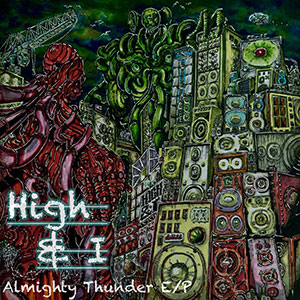 High & I - Almighty Thunder EP (Dub-O-Phonic)