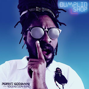Perfect Giddimani - Dumplin Shop EP (Evidence Music)