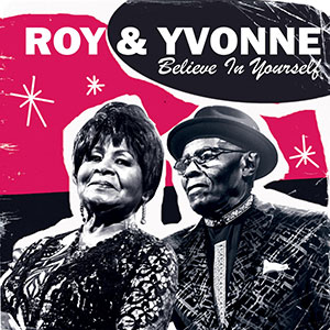 Roy & Yvonne - Believe In Yourself (Fajador Records)