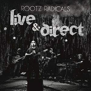 Rootz Radicals - Live & Direct (Self-published)