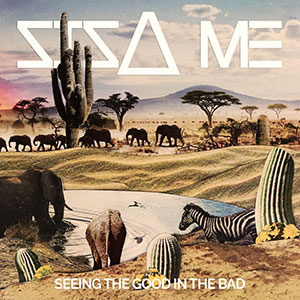 Sisa Me - Seeing The Good In The Bad EP (La Gorda Records)
