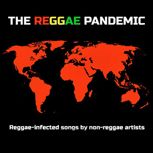 The Reggae Pandemic