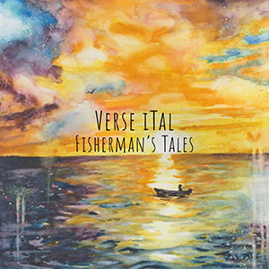 Verse iTal - Fisherman's Tales EP (Eigen Beheer/Ivoryman)