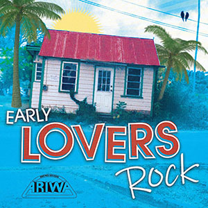 Various Artists - Early Lovers Rock (Ariwa)